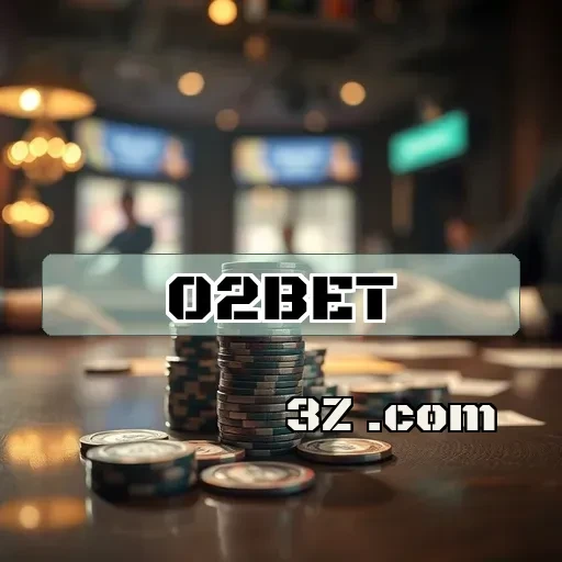 Bônus Imperdíveis da 02 Bet para Maximizar seus Ganhos